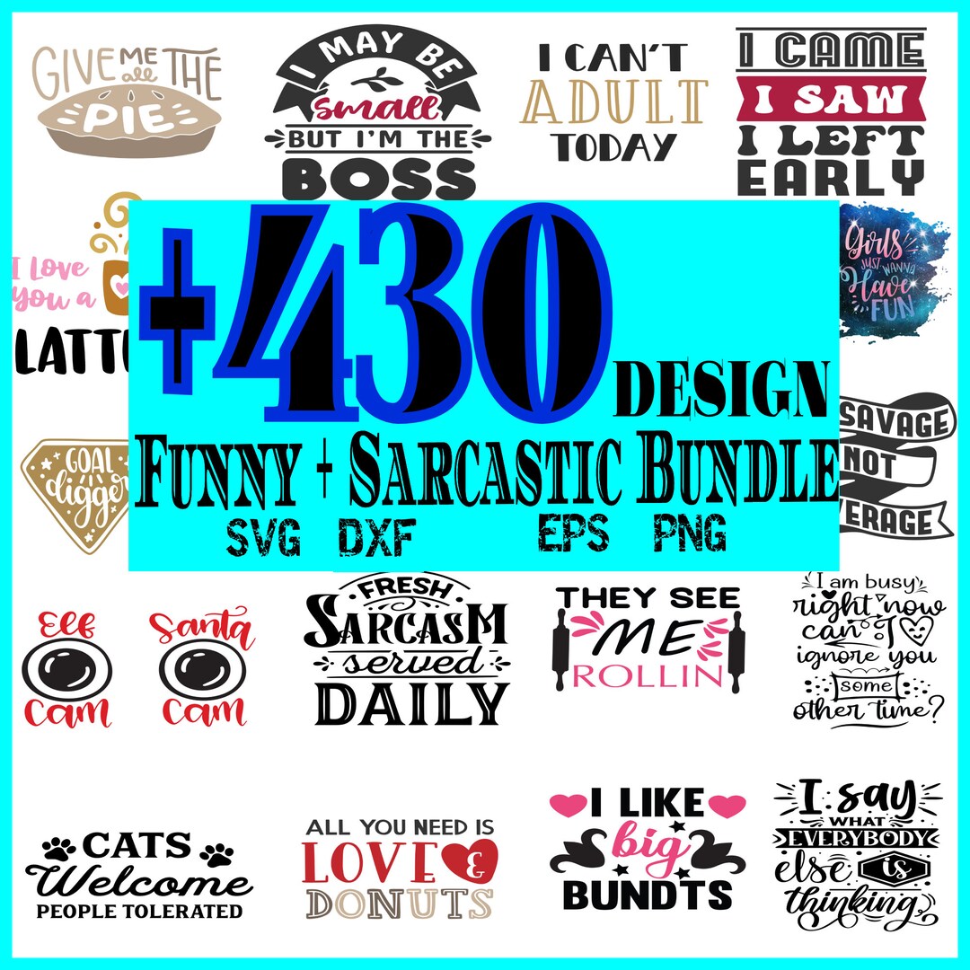Sarcastic SVG Bundle, Funny SVG, Joking Svg, Sassy Svg, Mean Svg ...