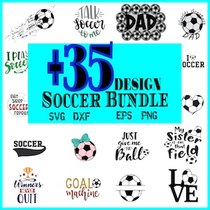 35 サッカー SVG バンドル | サッカー SVG | サッカー ママ SVG | サッカー クリップアート | サッカー カット ファイル | スポーツ SVG | サッカー 名言 SVG | サッカー 格言 SVG