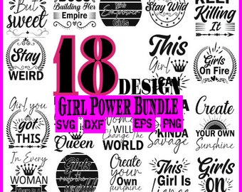 Girl Power SVG Bundle, Women Up SVG Cut Files, instant download, printable vector , Women Quotes ,Feminism SVG,Mothers day