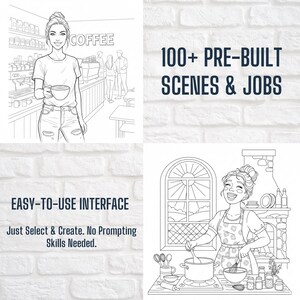 May include: Black and white line art illustrations depicting various scenes. One shows a woman in a coffee shop, another features text "100+ PRE-BUILT SCENES & JOBS", and a third reads "EASY-TO-USE INTERFACE". The last image shows a woman cooking.
