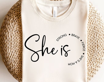 Mother’s Day Svg She Is Strong Brave Fierce She is a Mom Svg Png Mom Power, Strong Mother Svg, Strength, Mom Svg, Empowered Women