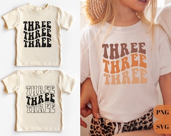 Three Svg, Groovy 3rd Birthday Svg, Third Birthday Png, Stacked Shirt Svg, Birthday Boy Svg, Birthday Girl Svg, Cut File for Cricut Toddler