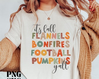 It's Fall Y'All Png Svg, Flannels Bonfires Football Pumpkins Png, Retro Sublimation, Grunge Fall Png, Autumn, Thanksgiving Shirt Design