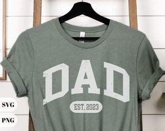 Distressed Dad Svg, Dad Est 2023, Dad Est 2024, Varsity Font Dad Svg Bundle, Grunge Fathers Day Svg, Dad Quote Svg Best Dad Ever, Daddy Png