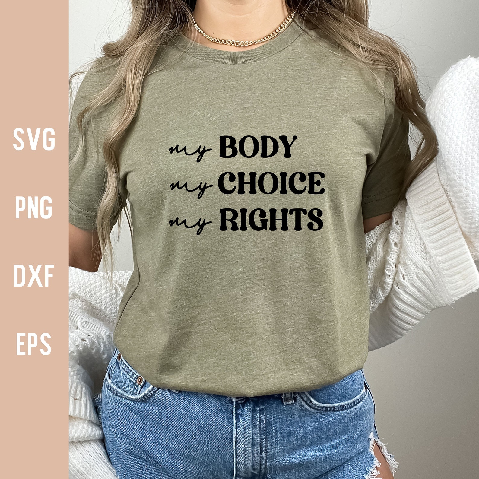My Body My Choice My Rights Svg Pro Choice Svg Feminist Svg - Etsy