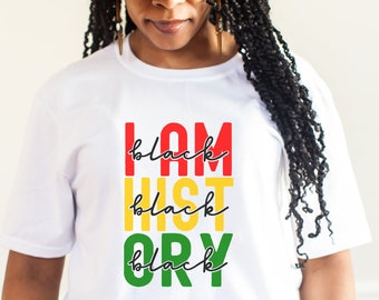 I Am Black History Svg, Juneteenth Svg, Black History Month Svg, BLM Tshirt Design African American Svg Kids Png Sublimation Cricut Cut File