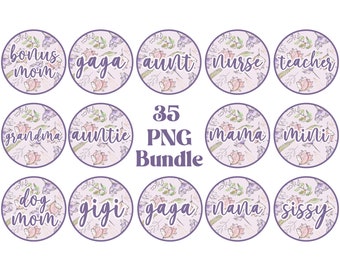 Floral Mama Sublimation Bundle, Mama Mini Png, Grandma Png, Auntie Png Mothers Day Bundle Family Bundle Mom Nana Gigi Teacher Nurse Dog Mom
