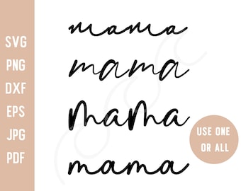 Mama Script Svg Mama Calligraphy Svg Mama Cursive Svg Mama Svg Mom Mama Shirt Svg Mother's Day Svg Mama Png Mom Png Mama Trendy Popular Png