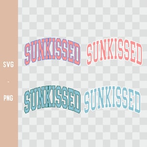 Sunkissed SVG Kokosnuss Mädchen Sommer Strand SVG Varsity Schrift Silhouette Cricut Shirt Png kommerzielle Nutzung Sonne geküsst College Cricut geschnitten Datei
