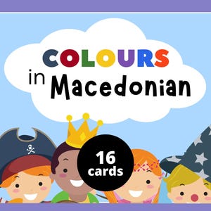 Könnte beinhalten: Ein Satz von 16 Lernkarten mit bunten Illustrationen und den mazedonischen Wörtern für jede Farbe. Der Titel "COLOURS in Macedonian" ist auf einem blauen Hintergrund mit einer weißen Wolke dargestellt.