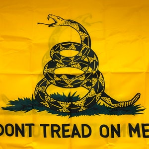 Dont thread on Me Gadsden variations,  printed on both side  with brass and grommets and 3x5ft Gadsden Embroidered sewn nylon
