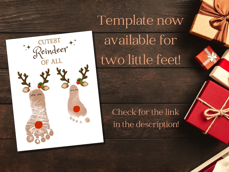May include: A printable Christmas craft template featuring two reindeer made with footprints. The text reads "Cutest Reindeer of All" and "Template now available for two little feet! Check for the link in the description!"