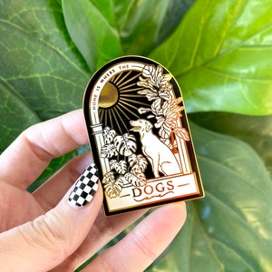 Home is Where the Dogs Are - Hard Enamel Pin