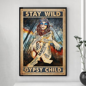 Póster de niña gitana "Stay Wild", arte mural de chica hippie, póster bohemio, póster hippie, arte mural hippie vintage, regalo hippie, decoración de pared hippie