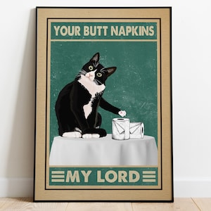 Funny Black Cat Your Butt Napkins My Lord Poster, Funny Bathroom Art, Black Cat Poster Vintage, Bathroom Wall Art, Black Cat Wall Art