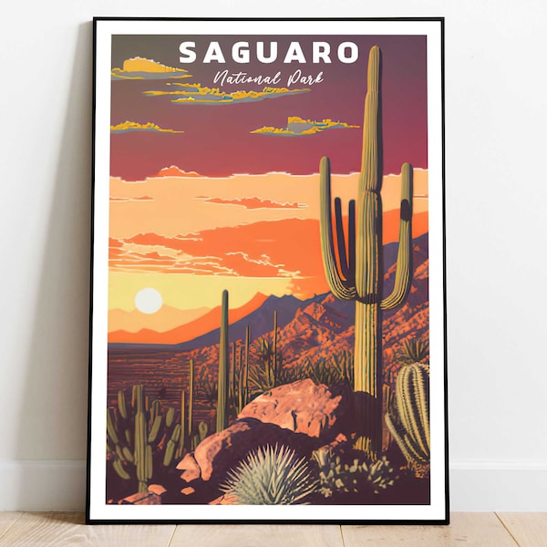 Saguaro National Park Poster, Arizona Poster, Saguaro Cactus Art, US National Parks Poster, Adventure Art, Nature Lover Art, Travel Poster