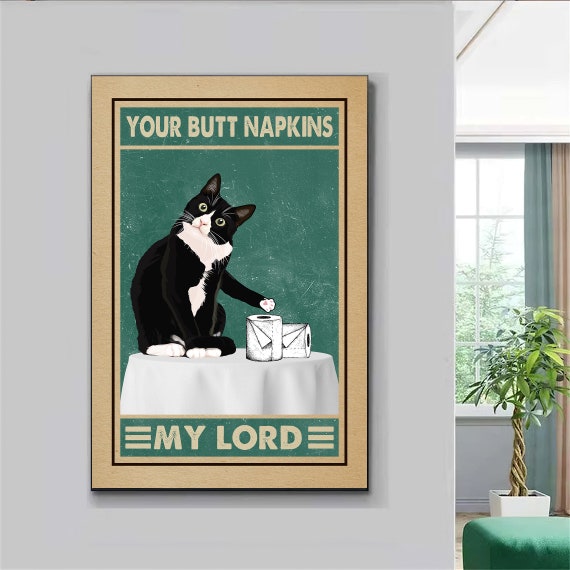Lustiges Katzen-Blechschild „Your Butt Napkins My Lady“ – Vintage-Wanddekoration Für Bad, Wohnzimmer Oder Als Geschenk
