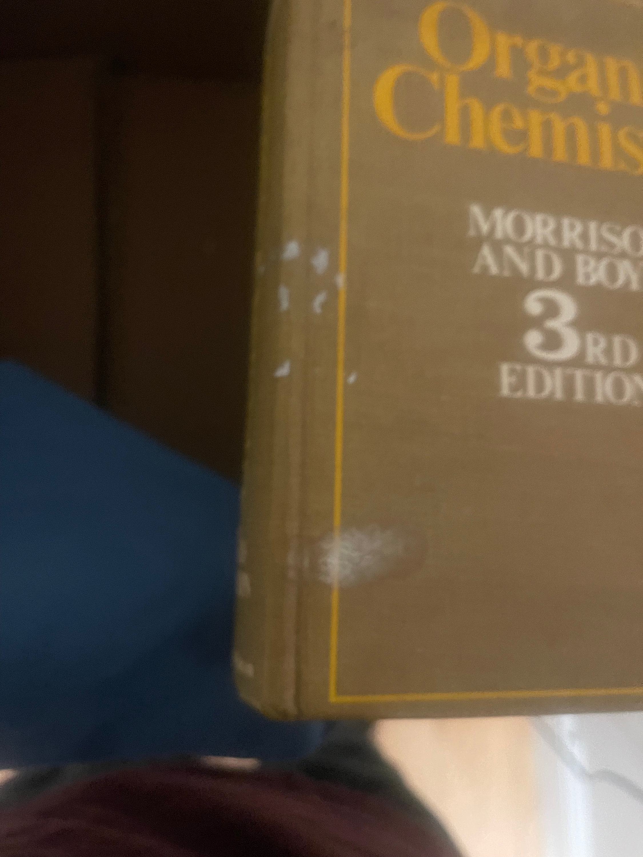 Organic Chemistry Morrison and Boyd 3rd Edition ISBN: 0-205