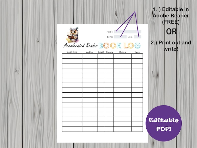 K&ouml;nnte beinhalten: Ein druckbarer Buchtagebuch mit einer Eulenillustration. Das Tagebuch hat Spalten f&uuml;r Buchtitel, Autor, Level, Punkte, Quiznummer und Datum. Der Text "Accelerated Reader BOOK LOG" ist in Regenbogenfarben. Der Text "Editable PDF!" ist in Lila.