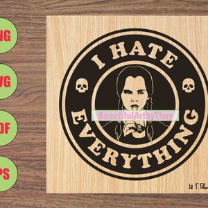 Puede incluir: Ilustración en blanco y negro de una niña con coletas y un collar de calavera. La niña sostiene una taza y tiene la lengua fuera. El texto "I HATE EVERYTHING" está en un círculo alrededor de la niña. El texto "Le T. Thuy" está en la parte inferior de la imagen.