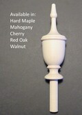 Petite Urn Wood Finial 4 5/8 H x 1-1/2W x 1-1/8 Base. Choice:Oak Maple Cherry Mahogany Walnut #21