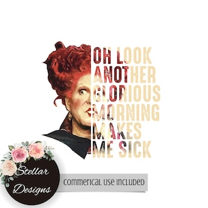 May include: A digital illustration of a woman with red hair and a black dress. The text "Oh look another glorious morning makes me sick" is superimposed over the image.