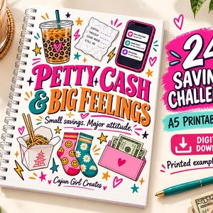 May include: A spiral-bound notebook titled Petty Cash & Big Feelings with colorful illustrations including a boba drink, a smartphone, a takeout box, socks, and a wallet. The cover features the text Small savings. Major attitude. and Cajun Girl Creates.