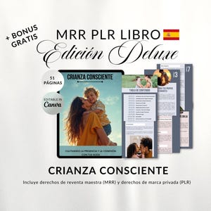 Libro Crianza Consciente, libro español derechos reventa mrr y plr, coaching parenting mrr plr español, método Faceless, Coaching MRR PLR