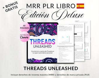 Threads Unleashed: Español PLR Guide for Influencers - Editable Canva eBook (MRR)