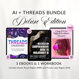 MRR PLR  bundle AI + Threads, threads unleashed Ebook, midjourney ai guide, chat gpt prompts, chat gpt mrr plr bundle, passive income bundle