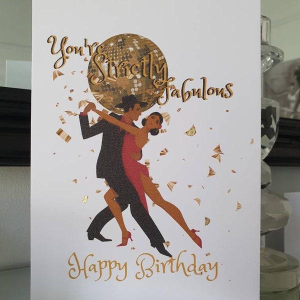 You're strictly fabulous card, ballroom dancing card, happy birthday you're strictly fabulous card, dancing birthday card, glitterball card