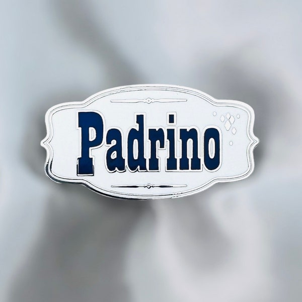 Padrino Hard Enamel Pin - Padrino Proposal -  Gift for Godparent - Keepsake - Baptism - First Communion - Confirmation - Birthday