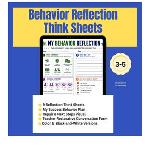 Pode incluir: Um tablet digital exibe uma folha de reflexão sobre o comportamento com quatro seções numeradas para alunos. O gráfico inclui o texto Behavior Reflection Think Sheets, 3-5, Classrooms in Harmony e uma lista de nove folhas de reflexão e formulários.