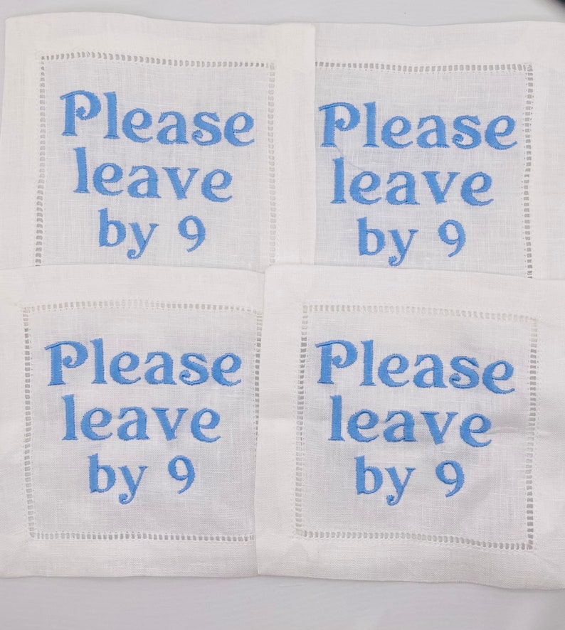 Please Leave by 9:00pm Linen Cocktail Napkins, Set of 4, Monogramming Available image 2