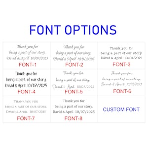 May include: A chart showing eight different font options for a wedding invitation. The text on the chart reads "Thank you for being a part of our story. David & April 10/07/2025". The font options are labeled "FONT-1" through "FONT-8" and "CUSTOM FONT".