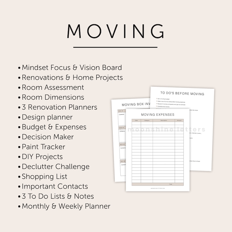 May include: A printable moving checklist with a list of tasks to do before moving, a moving box inventory checklist, and a moving expenses budget tracker. The checklist includes tasks such as setting a moving budget, researching moving companies, and getting quotes.