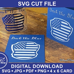 Tarjeta para cualquier ocasión - Back The Blue - Insignia de la bandera estadounidense - Solo descarga digital - Archivos de imágenes y corte SVG - Tarjeta de papel recortado en capas ENVÍO ADICIONAL