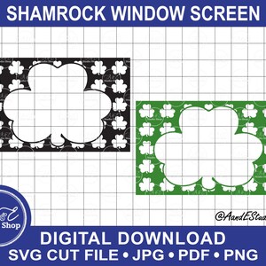 May include: Shamrock window screen design in black and white, and green and white. The design features a shamrock shape with a blank center, surrounded by shamrock patterns. Text includes "SHAMROCK WINDOW SCREEN" and "DIGITAL DOWNLOAD".