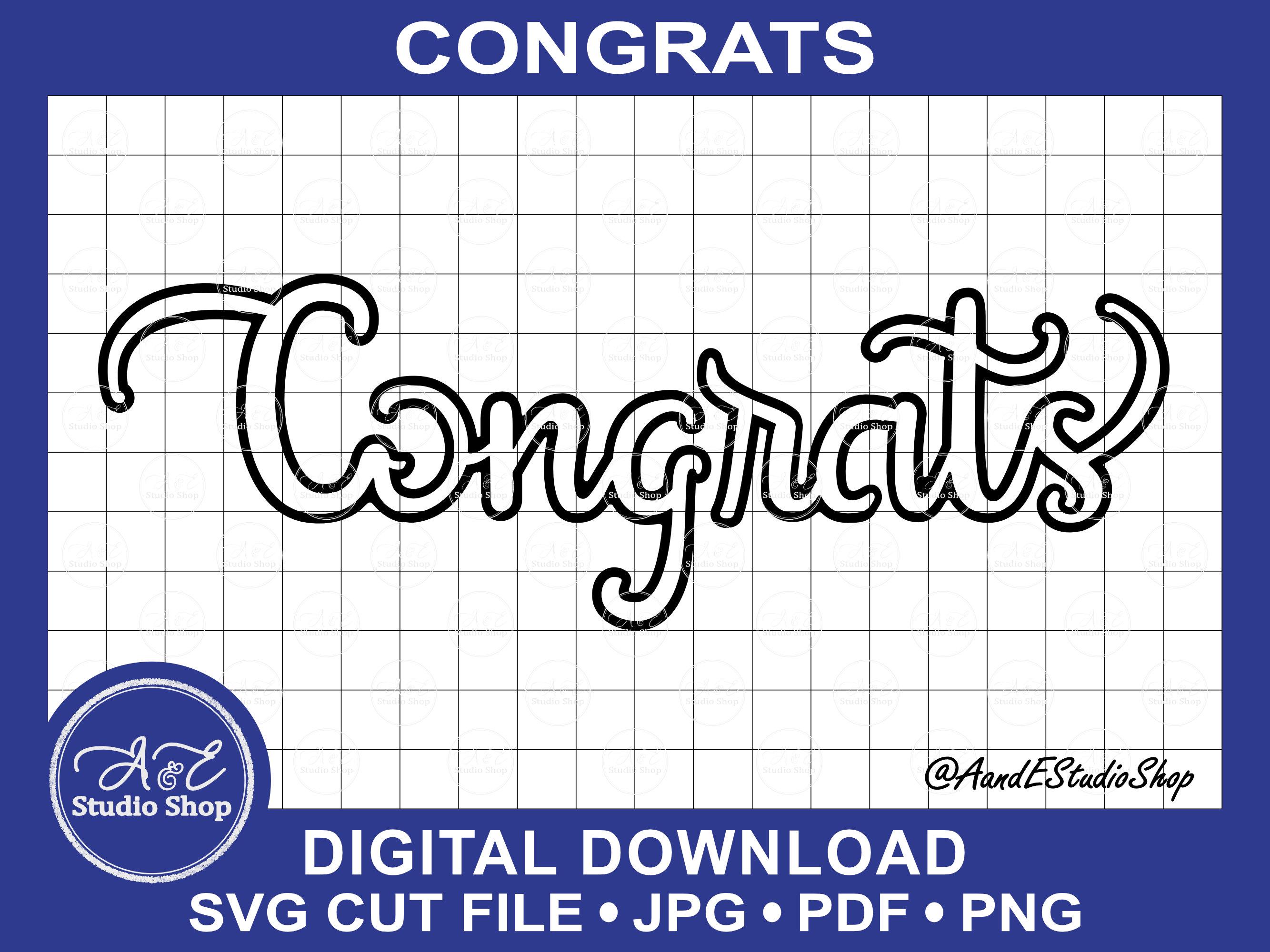 Congrats in Fancy Script - Outline - Digital Download Only - SVG Cut ...