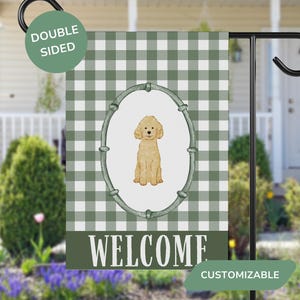 May include: A double-sided garden flag with a green and white gingham pattern. The flag features a tan poodle illustration inside an oval frame. The word "WELCOME" is printed at the bottom. The flag is customizable.