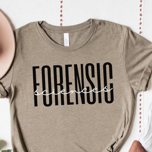 Forensic Sciences Shirt, Forensics T-shirt, Gift for Forensic Scientist Student, Future Forensic Scientist Gift, New MS Forensics Grad Gifts