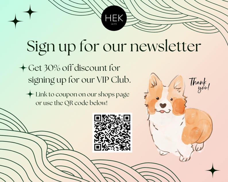 K&ouml;nnte beinhalten: Ein rosa-gr&uuml;ner Aquarellhintergrund mit einem wei&szlig;en Textfeld, auf dem "Melden Sie sich f&uuml;r unseren Newsletter an" und "Erhalten Sie 30% Rabatt f&uuml;r die Anmeldung zu unserem VIP-Club" steht. Unter dem Text befindet sich ein QR-Code und eine Cartoon-Illustration eines braunen und wei&szlig;en Hundes mit rosa Nase.