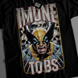 Wolverine &#39;Immune to BS&#39; T-Shirt: X-Men Comic Book Art