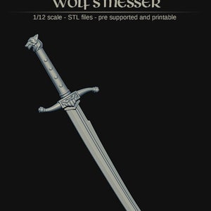 Wolf&#39;s Messer - Set sword blade + sword hilt - 3D file pre supported and printable - for 1:12 scale action figures