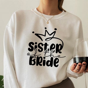 Sister of the bride sweatshirt clearance