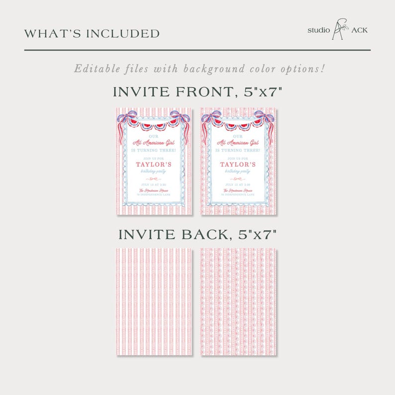 May include: Two invitation designs, each 5x7 inches, with a patriotic theme. The front design features text that reads "Our All American Girl is Turning Three" and "Taylor's". The back design has a striped pattern. The text "What's Included" is at the top.