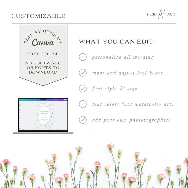 May include: A digital template advertisement featuring a laptop displaying a customizable invitation design. Text includes CUSTOMIZABLE, EDIT AT HOME ON Canva, FREE TO USE, NO SOFTWARE OR FONTS TO DOWNLOAD, and WHAT YOU CAN EDIT with a list of features.
