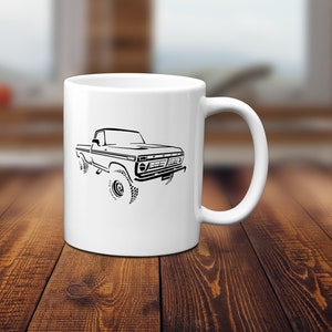 1977 Ford Truck, Car Enthusiast, 1977 Ford Mug, Car Art, Ford Coffee Mug, 1977 Ford Mug, 1977 Ford F100 Mug