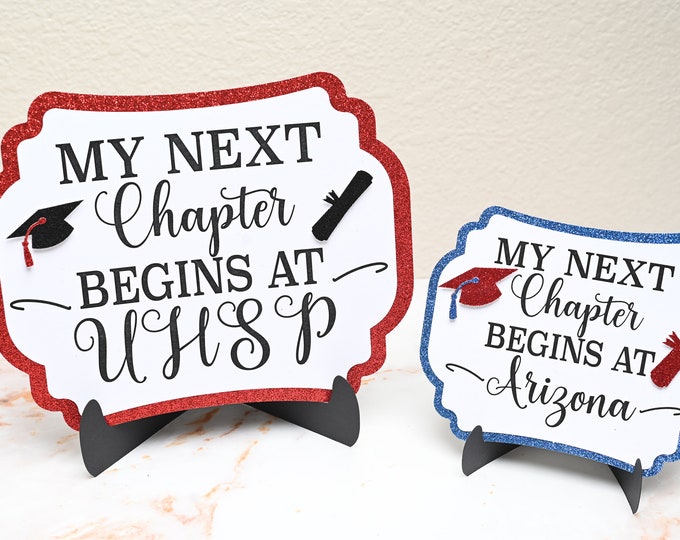 Personalized Graduation Table Sign My Next Chapter Begins at (8"x10 ...