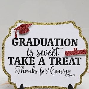 La graduación es dulce. Llévate un dulce. Letrero decorativo de buffet de dulces de 5 x 7 pulgadas.